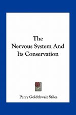 The Nervous System and Its Conservation