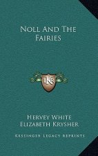Noll and the Fairies