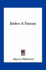 Jimbo: A Fantasy