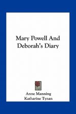 Mary Powell and Deborah's Diary
