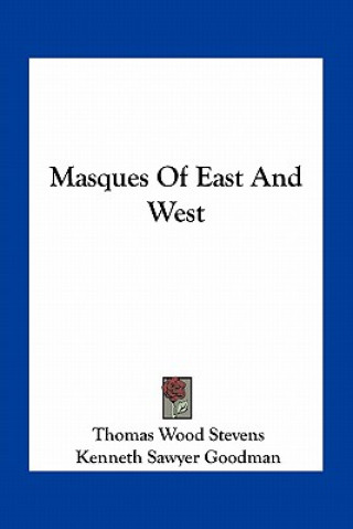 Masques Of East And West