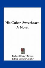 His Cuban Sweetheart