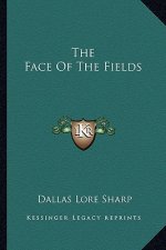 The Face of the Fields