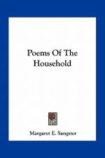 Poems of the Household