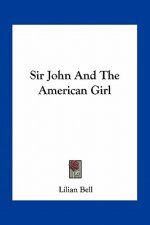 Sir John and the American Girl