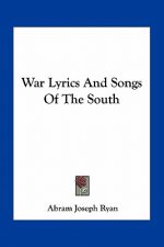 War Lyrics and Songs of the South