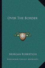 Over the Border