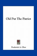 Old Put the Patriot
