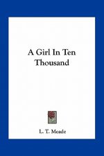 A Girl in Ten Thousand