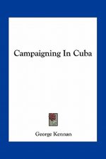 Campaigning in Cuba