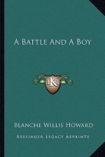 A Battle and a Boy