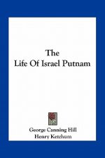 The Life of Israel Putnam