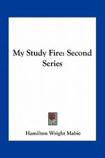 My Study Fire: Second Series