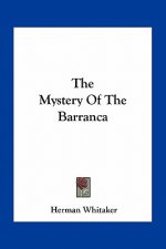 The Mystery of the Barranca