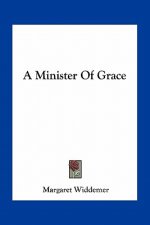 A Minister of Grace