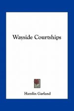 Wayside Courtships