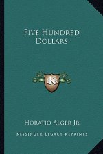 Five Hundred Dollars