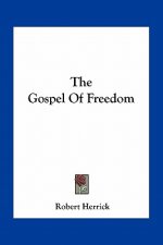 The Gospel of Freedom