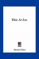 Elsie at Ion