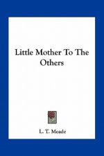 Little Mother to the Others