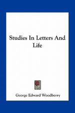 Studies in Letters and Life