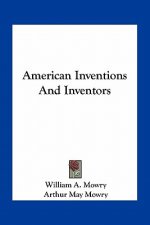 American Inventions and Inventors