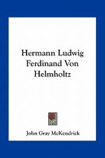 Hermann Ludwig Ferdinand Von Helmholtz