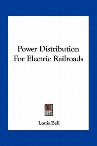 Power Distribution for Electric Railroads