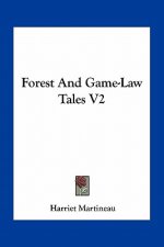 Forest and Game-Law Tales V2