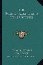 The Bushwhackers And Other Stories