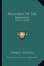 Memories of the Months: Second Series