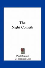 The Night Cometh