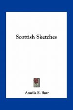 Scottish Sketches
