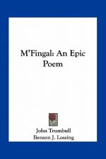 M'Fingal: An Epic Poem
