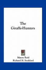 The Giraffe-Hunters