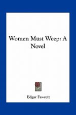 Women Must Weep
