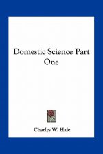 Domestic Science Part One