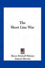 The Short Line War
