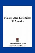 Makers and Defenders of America