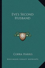 Eve's Second Husband