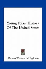 Young Folks' History Of The United States