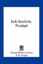Jack Spurlock, Prodigal