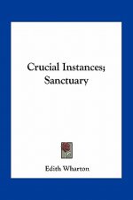 Crucial Instances; Sanctuary