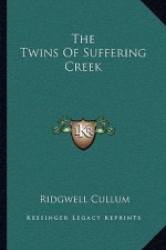 The Twins of Suffering Creek