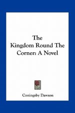 The Kingdom Round the Corner