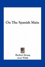 On The Spanish Main