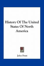 History Of The United States Of North America