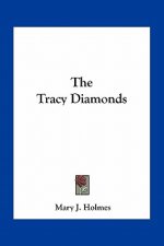 The Tracy Diamonds