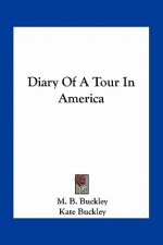 Diary of a Tour in America