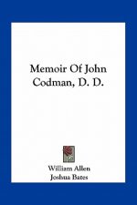 Memoir of John Codman, D. D.